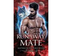 Kira Nightingale The Runaway Mate (Tascabile)