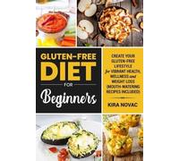 Kira Novac Gluten-Free Diet for Beginners (Tascabile)