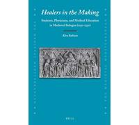 Kira Robison Healers in the Making (Copertina rigida) Medieval Mediterranean