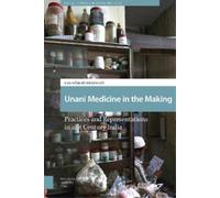 Kira Schmidt-Stiedenroth Unani Medicine in the Making (Copertina rigida)