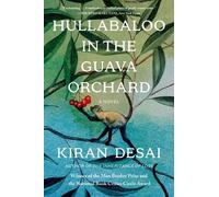 Kiran Desai Hullabaloo in the Guava Orchard (Tascabile)