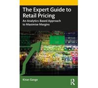 Kiran Gange The Expert Guide to Retail Pricing (Tascabile)