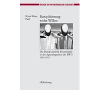 Kiran Klaus Patel Europäisierung Wider Willen (Copertina rigida)
