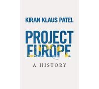 Project Europe: A History