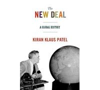 Kiran Klaus Patel The New Deal (Copertina rigida) America in the World