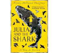 Kiran Millwood Hargrave Julia and the Shark (Tascabile)