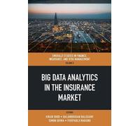 Kiran Sood Big Data Analytics in the Insurance Market (Copertina rigida)