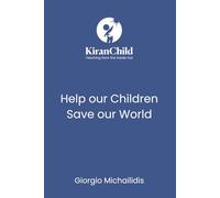 KiranChild: Help our Children Save our World