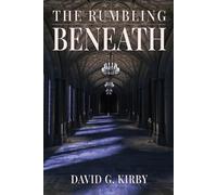 Kirby David G The Rumbling Beneath (Tascabile) Jack Sutherington
