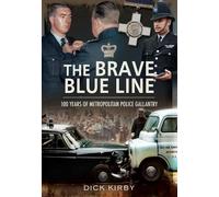 Kirby, Dick The Brave Blue Line (Tascabile)
