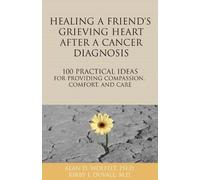 Kirby J. Duvall Healing a Friend or Loved One's Grieving Heart After (Tascabile)