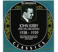 Kirby, John - 1938-1939