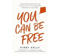 Kirby Kelly You Can Be Free (Tascabile)