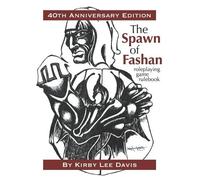 Kirby Lee Davis The Spawn of Fashan (Tascabile)