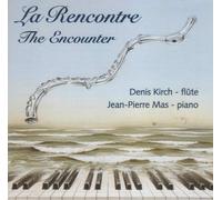 Kirch, Denis/Mas, Jean-Pierre - Encounter