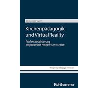 Kirchenpädagogik und Virtual Reality: Professionalisierung angehender Religionslehrkräfte: 63
