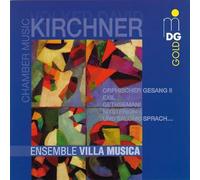 Kirchner, V.D. - Chamber Music