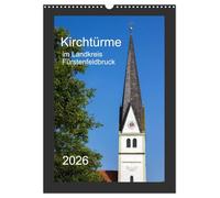 Kirchtürme im Landkreis Fürstenfeldbruck (Wandkalender 2026 DIN A3 hoch), CALVENDO Monatskalender: Ein etwas anderer Einblick in die Architektur des Umlandes westlich von München