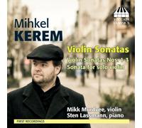 Mihkel Kerem Mihkel Kerem: Violin Sonatas (CD) Album