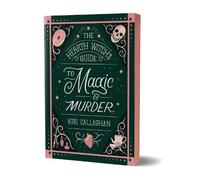 Kiri Callaghan The Hearth Witch's Guide to Magic & Murder (Tascabile)
