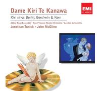 Kiri Sings Berlin Gershwin & Kern