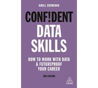 Kirill Eremenko Confident Data Skills (Tascabile) Confident Series