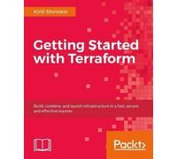 Kirill Shirinkin Getting Started with Terraform (Tascabile)