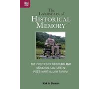 Kirk A. Denton The Landscape of Historical Memory (Copertina rigida)