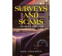 Kirk Andersen Surveys and Scams (Tascabile)