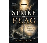 Kirk Billiter Strike the Flag (Tascabile)