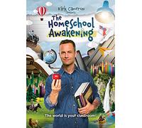 Kirk Cameron Presents: The Homeschool Awakening