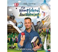 Kirk Cameron Presents: The Homeschool Awakening (Blu-ray) Kirk Cameron- Himself