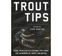 Kirk Deeter Trout Tips (Copertina rigida)