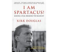 Kirk Douglas I Am Spartacus (Tascabile)