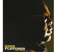 Kirk 'Eli' Fletcher - My Turn by Kirk 'Eli' Fletcher (2010-03-16)