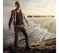 Kirk Franklin Hello Fear (CD)