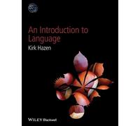 Kirk Hazen An Introduction to Language (Tascabile) Linguistics in the World
