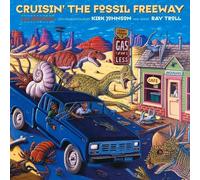 Kirk Johnson Cruisin' the Fossil Freeway (Tascabile)