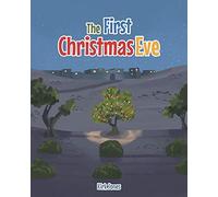 Kirk Jones The First Christmas Eve (Tascabile)