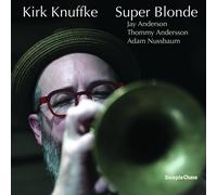 Kirk Knuffke Super Blonde (Vinyl LP) 12" Album