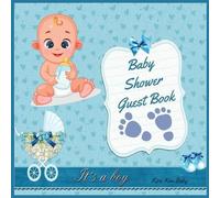 Kirk Koo Baby It's a Boy Baby Shower Guest Book (Tascabile)