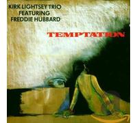 KIRK LIGHTSEY & FREDDIE HUBBARD - Temptation