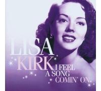 Kirk, Lisa Feel a Song Coming On (CD) Album
