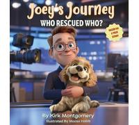 Kirk Montgomery Joey's Journey (Copertina rigida)