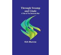Kirk Munroe The Pillar of Light (Edition1) (Tascabile)