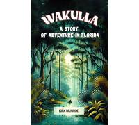 Kirk Munroe Unfettered A Novel (Edition1) (Tascabile)