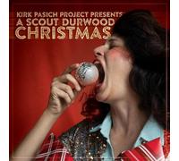 Kirk Pasich Project Kirk Pasich Project Presents a Scout Durwood Christmas (CD)