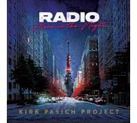 Kirk Pasich Project Radio: Alone in the Night (CD)