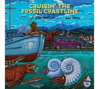 Kirk R. Johnson Ray Troll Cruisin' the Fossil Coastline (Tascabile)