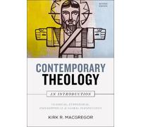 Kirk R. MacGreg Contemporary Theology: An Introduction, Revis (Copertina rigida)